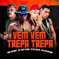 Vem Vem Trepa Trepa