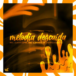 Melodia Descaída