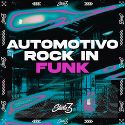 Automotivo Rock In Funk