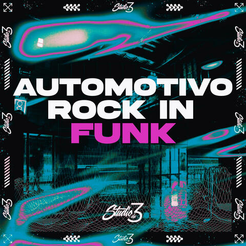 Automotivo Rock In Funk