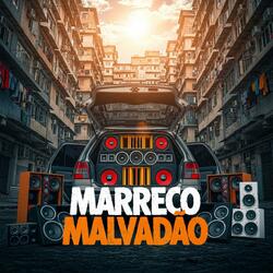 Marreco Malvadão