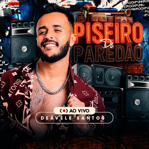Piseiro de Paredão (Ao Vivo)