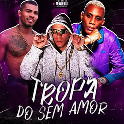 Tropa do Sem Amor