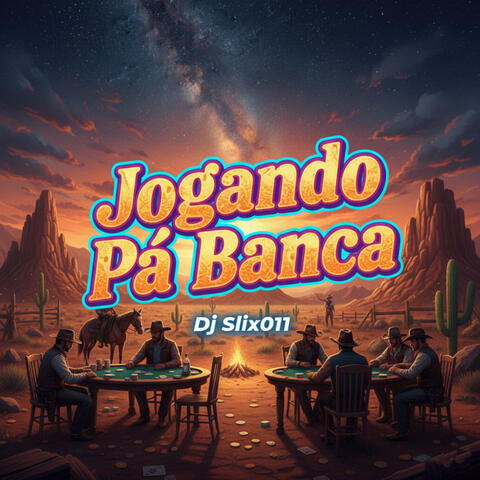 Jogando Pá Banca