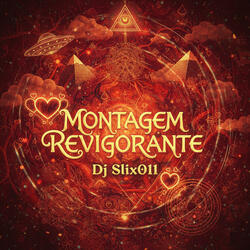 Montagem Revigorante