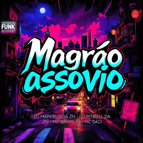 Magrão Assovio