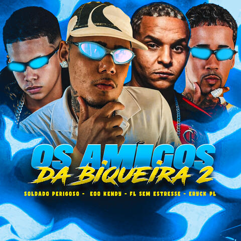 Os Amigos da Biqueira 2
