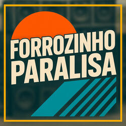 Forrozinho Paralisa