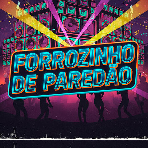Forrozinho de Paredão