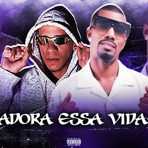Adora Essa Vida