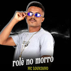 Rolê no Morro