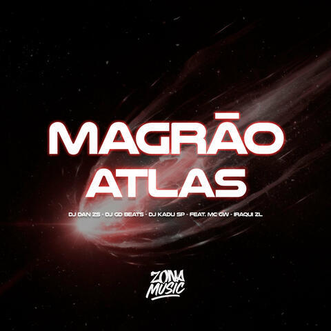 Magrão Atlas