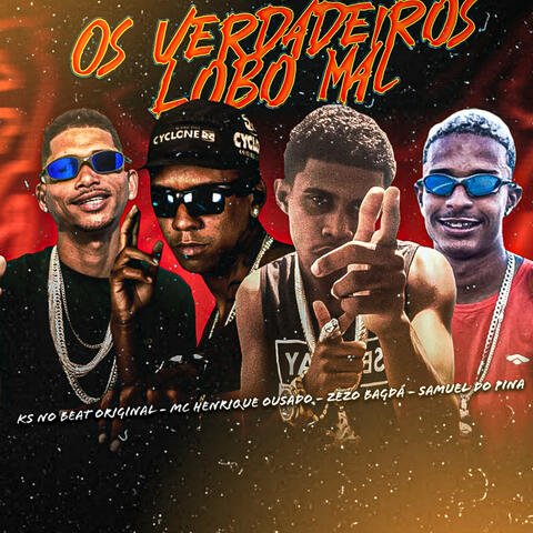 Os Verdadeiros Lobo Mal