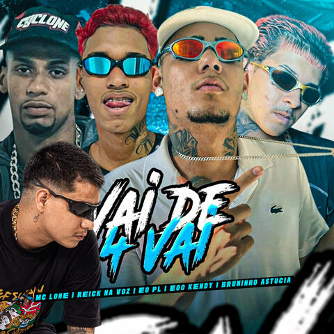 Vai de 4 Vai
