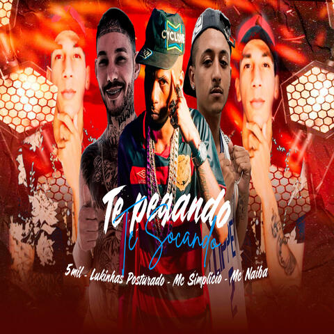 Te Pegando Te Socando