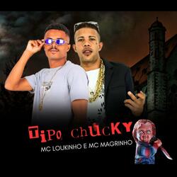 Tipo Chucky