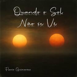 Quando o Sol Não Se Vê