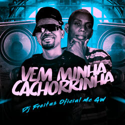 Vem Minha Cachorrinha