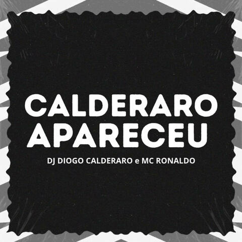 Calderaro Apareceu