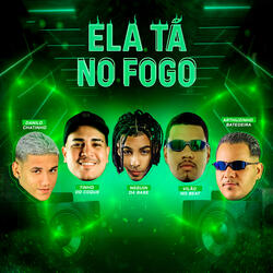 Ela Ta no Fogo