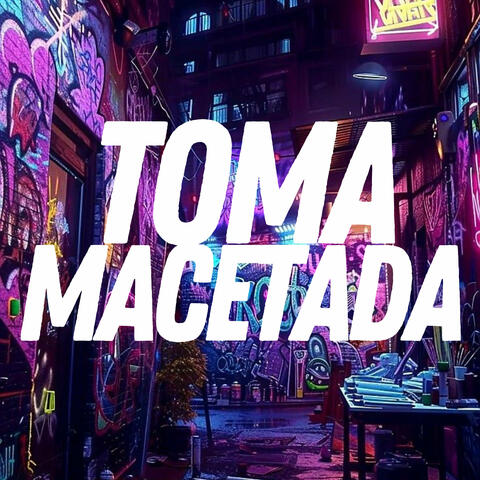 Toma Macetada