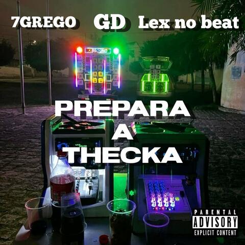 Prepara a Thecka