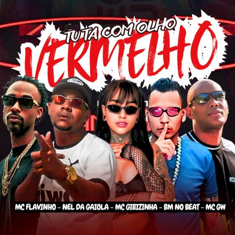 Tu Ta Com Olho Vermelho