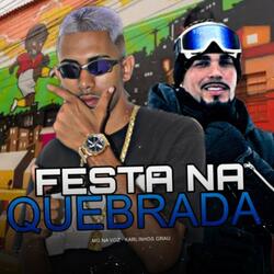Festa na Quebrada