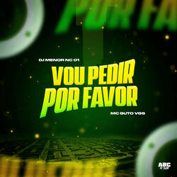 Vou Pedir por Favor