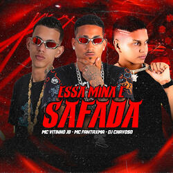 Essa Mina É Safada
