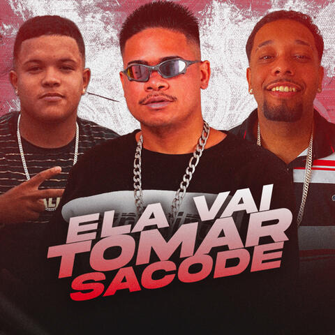 Ela Vai Tomar Sacode