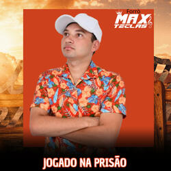 Jogado na Prisão