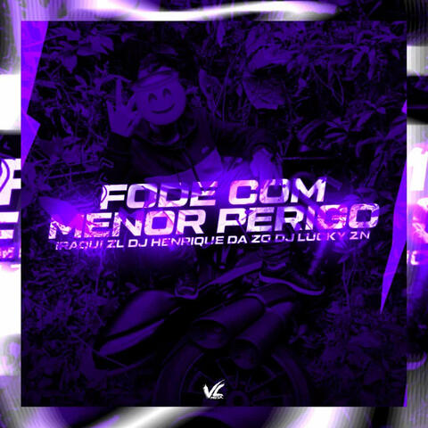 Fode Com Menor Perigo