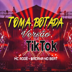 Toma Botada Versão TikTok