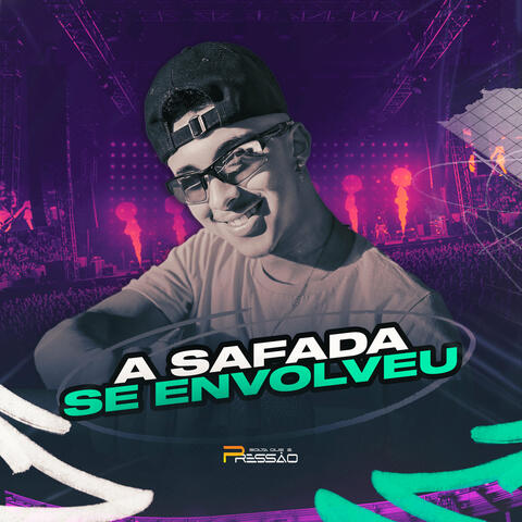 A Safada Se Envolveu