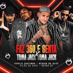 Faz 360 e Senta X Toma Jack