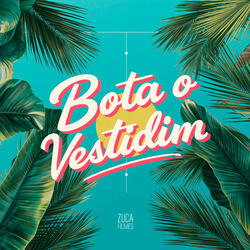 Bota o Vestidim