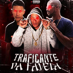 Traficante da Favela