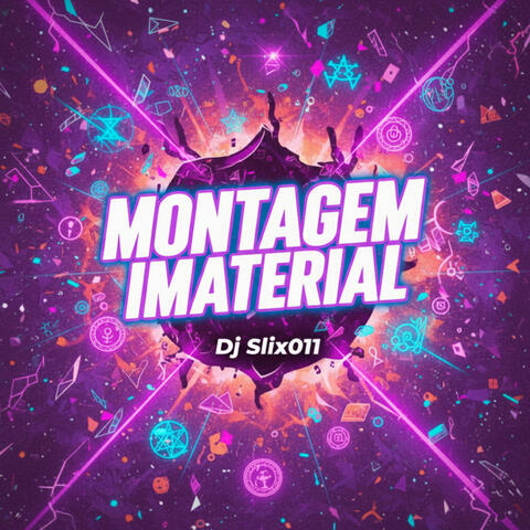 Montagem Imaterial