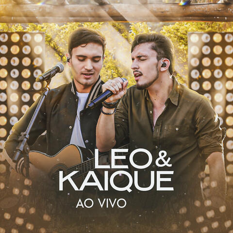 Leo & Kaique (Ao Vivo)