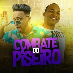 Combate do Piseiro (feat. MC R1)