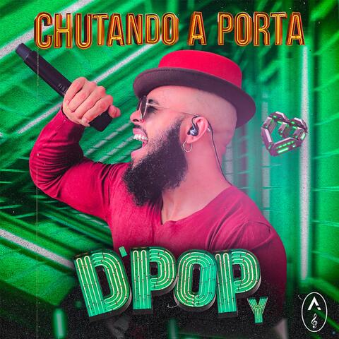 Chutando a Porta