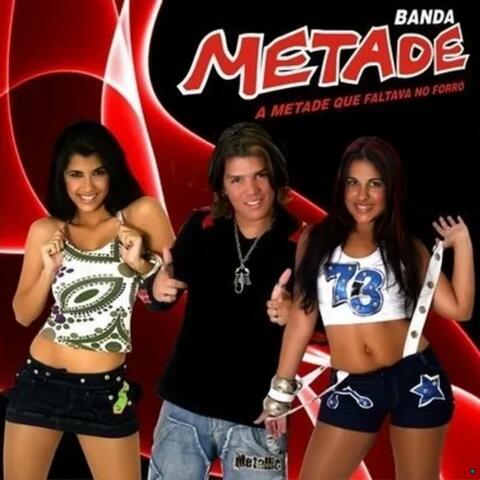 Banda Metade, Vol. 10