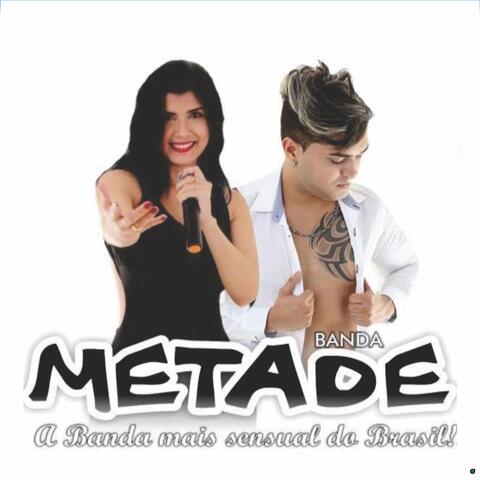 Banda Metade, Vol. 16