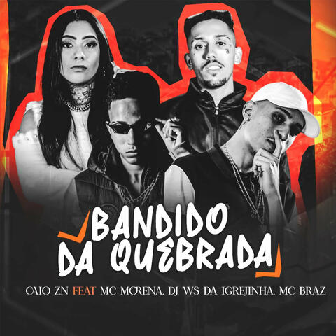 Bandido da Quebrada