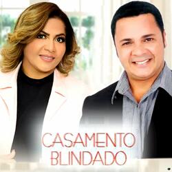 Casamento Blindado (feat. Nara Costa)