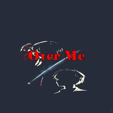 Over Me (Instrumental)