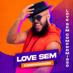 Love Sem Compromisso