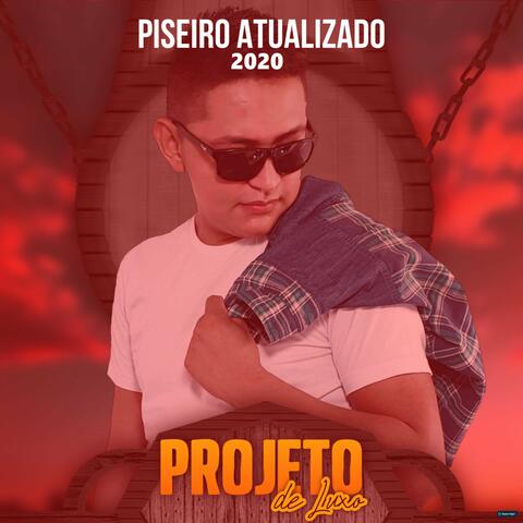 Piseiro Atualizado 2020