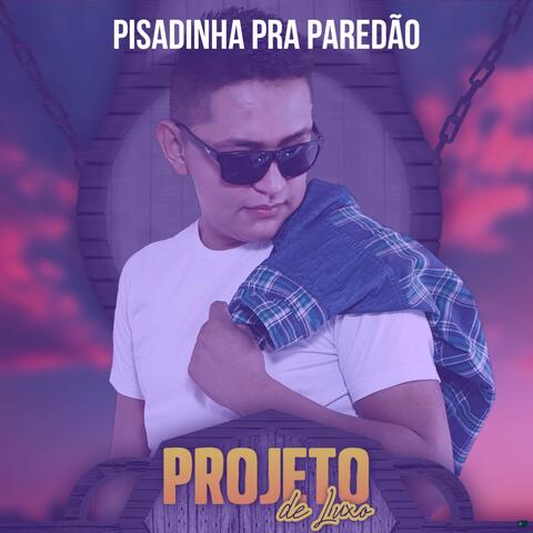 Pisadinha pra Paredão